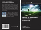 Srikumar G P V, Shirish Kumar R - Láseres en odontología conservadora y endodoncia