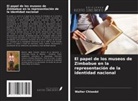 Walter Chisedzi - El papel de los museos de Zimbabue en la representación de la identidad nacional