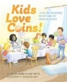 Charles Ghigna, Andi Martin, Jacqueline East - Kids Love Coins!