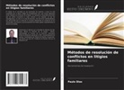 Paulo Dias - Métodos de resolución de conflictos en litigios familiares