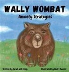 Sarah Hodgson, Kadri Kuusler, Emily Pomfrett - Wally Wombat