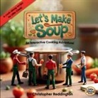 Christopher Reddington - Let's Make Soup