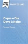 Ludivine Auneau - O que o Dia Deve à Noite de Yasmina Khadra (Análise do livro)