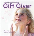 Cynthia Goodwin Smith - Gift Giver