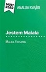 Marie Bouhon - Jestem Malala ksi¿¿ka Malala Yousafzai (Analiza ksi¿¿ki)