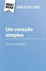 Sandrine Guihéneuf - Um coração simples de Gustave Flaubert (Análise do livro)