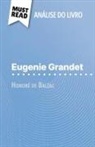 Emmanuelle Laurent - Eugenie Grandet de Honoré de Balzac (Análise do livro)