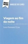 Hadrien Seret - Viagem ao fim da noite de Louis-Ferdinand Céline (Análise do livro)