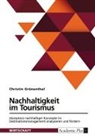 Christin Grünenthal - Nachhaltigkeit im Tourismus