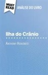 Elena Pinaud - Ilha do Crânio de Anthony Horowitz (Análise do livro)