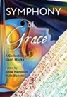Ruth Bonetti, Anne Hamilton, Rebekah Robinson - Symphony of Grace