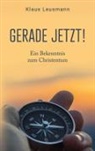 Klaus Leusmann - Gerade jetzt!