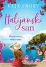 Kejt Frost - Italijanski san