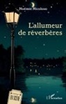 Noémie Nicoloso - L'allumeur de réverbères