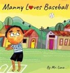 Luna - Manny Loves Baseball