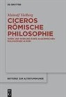 Meinolf Vielberg - Ciceros römische Philosophie