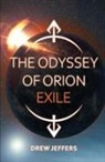 Drew Jeffers - The Odyssey of Orion