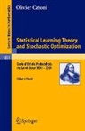 Olivier Catoni, Jean Picard - Statistical Learning Theory and Stochastic Optimization