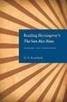 H R Stoneback, H.R. Stoneback, Stoneback. H. R. (EDT) - Reading Hemingway's The Sun Also Rises