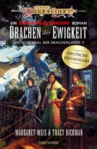 Tracy Hickman, Margaret Weis - Drachen der Ewigkeit
