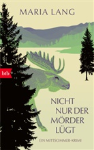 Maria Lang - Nicht nur der Mörder lügt
