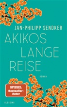 Jan-Philipp Sendker - Akikos lange Reise