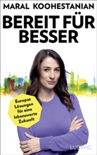 Maral Koohestanian, Benjamin Schwarz - Bereit für besser