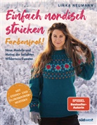Linka Neumann - Einfach nordisch stricken: Farbenfroh!