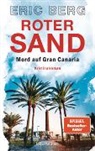 Eric Berg - Roter Sand - Mord auf Gran Canaria