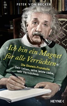 Peter von Becker - »Ich bin ein Magnet für alle Verrückten«