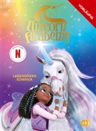 Unicorn Academy - Unicorn Academy - Legendärer Sommer