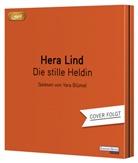 Hera Lind, Yara Blümel - Die stille Heldin, 2 Audio-CD, 2 MP3 (Audiolibro)