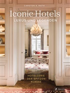 Carsten K. Rath - Iconic Hotels