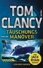 Tom Clancy, Mike Maden - Täuschungsmanöver