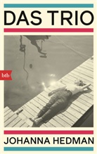 Johanna Hedman - Das Trio