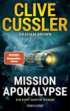 Graham Brown, Clive Cussler - Mission Apokalypse