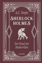 Arthur Conan Doyle - Sherlock Holmes. Der Hund der Baskervilles