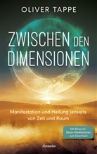 Oliver Tappe - Zwischen den Dimensionen