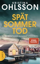 Kristina Ohlsson - Spätsommertod