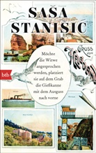 Sasa Stanisic, Saša Stanišić - Möchte die Witwe angesprochen werden, platziert sie auf dem Grab die Gießkanne mit dem Ausguss nach vorne