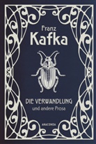 Franz Kafka, Max Brod - Die Verwandlung und andere Prosa