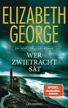 Elizabeth George - Wer Zwietracht sät