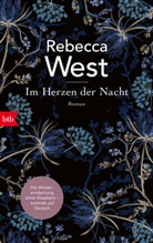 Rebecca West - Im Herzen der Nacht