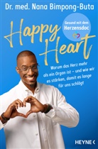 Nana-Yaw Bimpong-Buta, Nana-Yaw (Dr.) Bimpong-Buta - Happy Heart - Gesund mit dem Herzensdoc