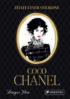 Megan Hess - Coco Chanel - Zitate einer Stilikone