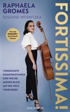 Raphaela Gromes, Susanne Wosnitzka - Fortissima!