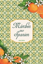Karlinger, Felix Karlinger, Harri Meier - Märchen aus Spanien