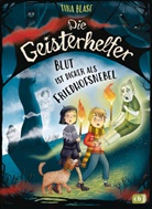 Tina Blase, Monika Parciak - Die Geisterhelfer - Blut ist dicker als Friedhofsnebel