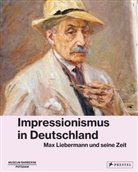 Michael Philipp, Nerina Santorius, Nerina Santorius u a, Ortrud Westheider, Daniel Zamani - Impressionismus in Deutschland