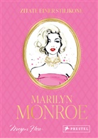 Megan Hess - Marilyn Monroe - Zitate einer Stilikone